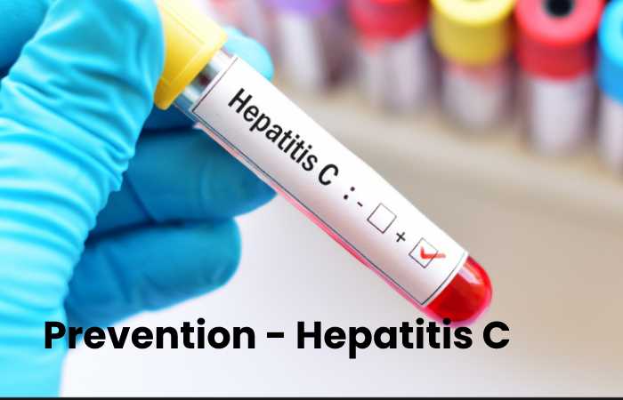 Prevention - Hepatitis C