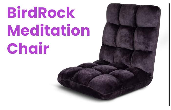 BirdRock Meditation Chair