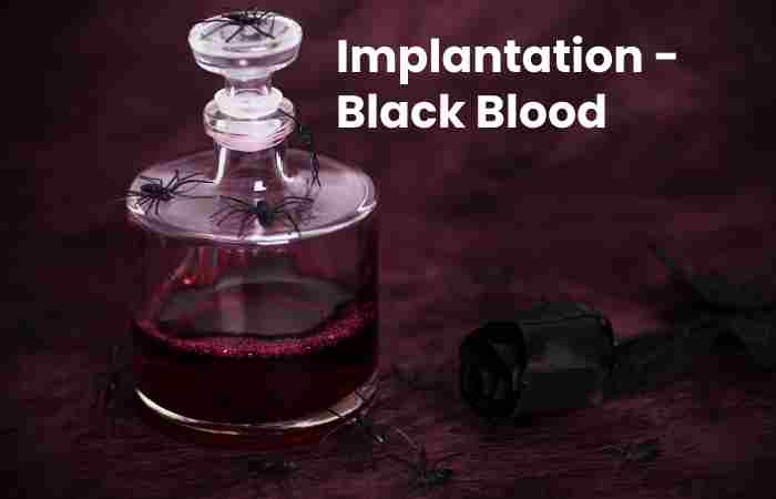 Implantation - Black Blood