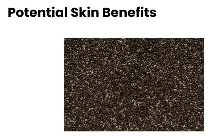Potential Skin Benefits